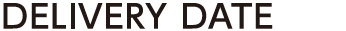 DELIVERY DATE